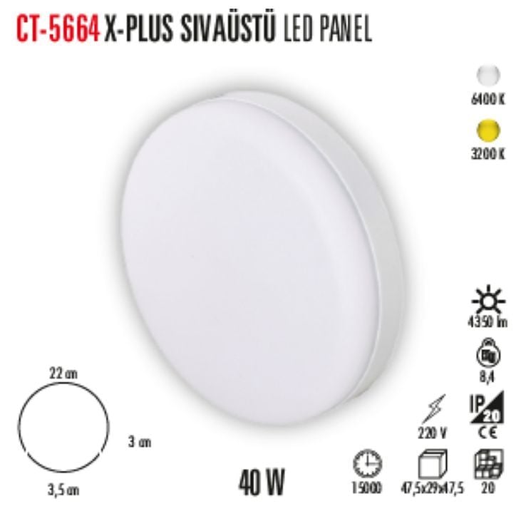 Cata  40W  Sıva Üstü X Plus Yuvarlak Led Panel - 6400K Beyaz